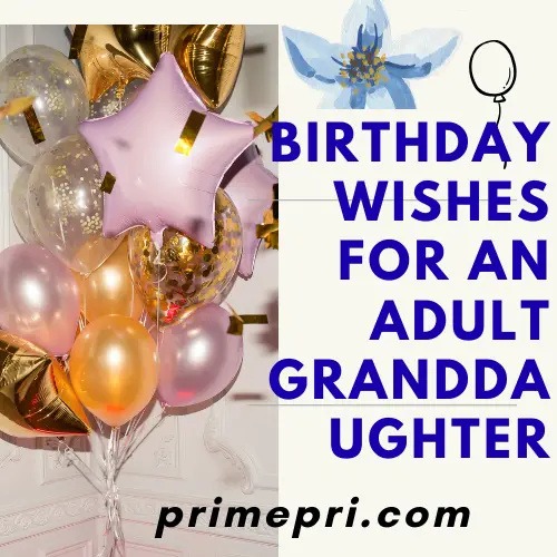 Birthday Wishes for an Adult Granddaughter