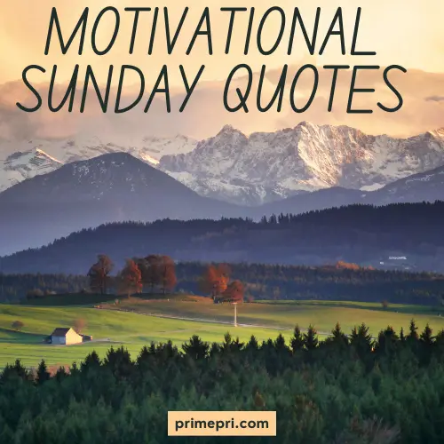 Motivational Sunday Quotes