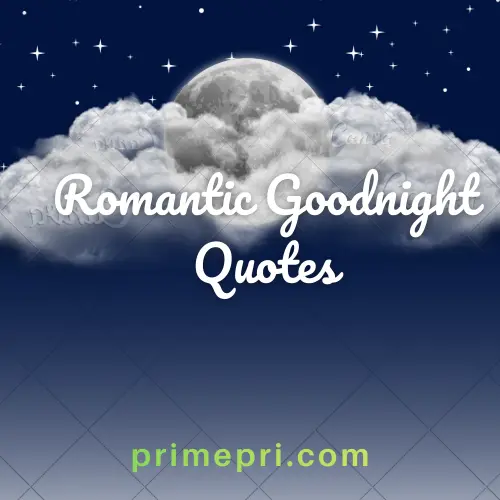 Romantic Goodnight Quotes
