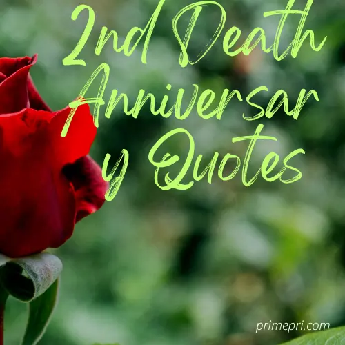 2nd Death Anniversary Quotes