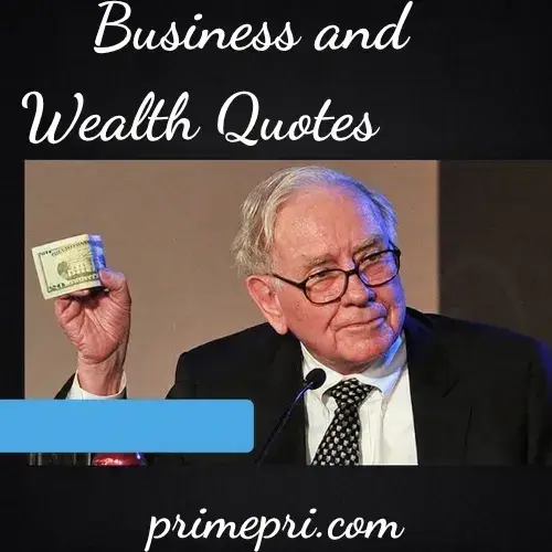 Business and Wealth Quotes