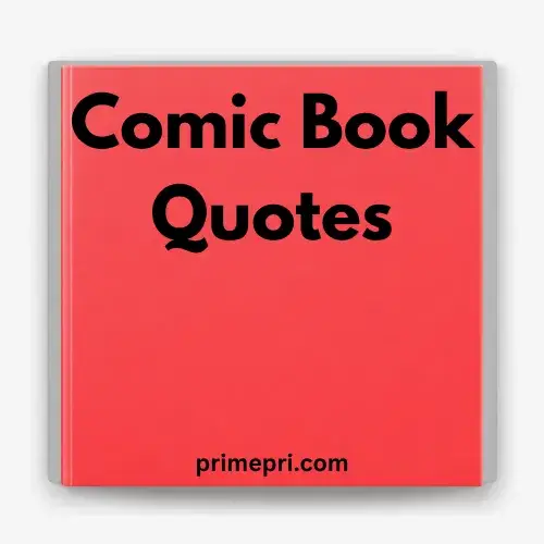 Comic Book Quotes