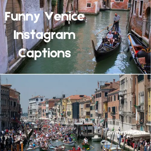 Funny Venice Instagram Captions