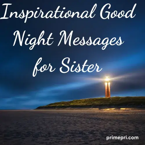 Inspirational Good Night Messages for Sister