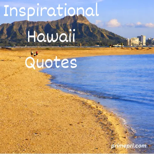 Inspirational Hawaii Quotes