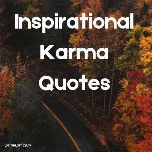Inspirational Karma Quotes