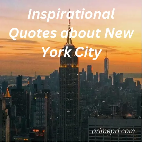 Inspirational Quotes about New York City
