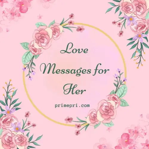 Love Messages for Her