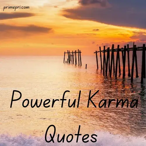 Powerful Karma Quotes