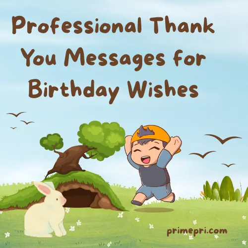Professional Thank You Messages for Birthday Wishes