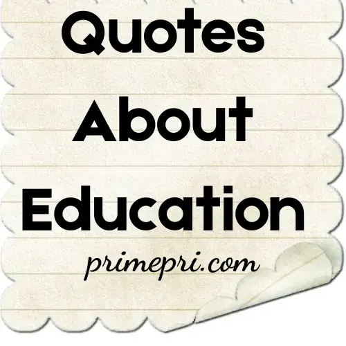 Quotes About Education