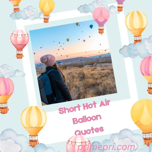 Short Hot Air Balloon Quotes