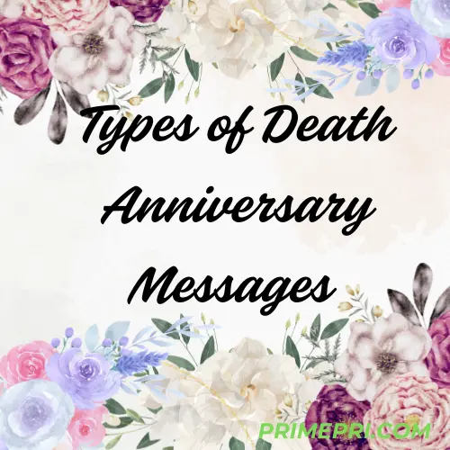 Types of Death Anniversary Messages