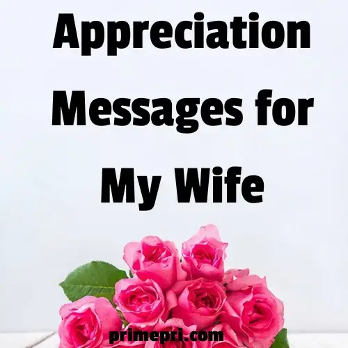 Appreciation Messages for My Wife
