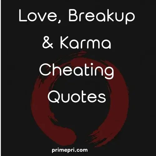 Attitude Karma Cheating Quotes