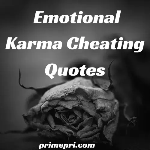 Emotional Karma Cheating Quotes