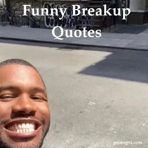 Funny Breakup Quotes