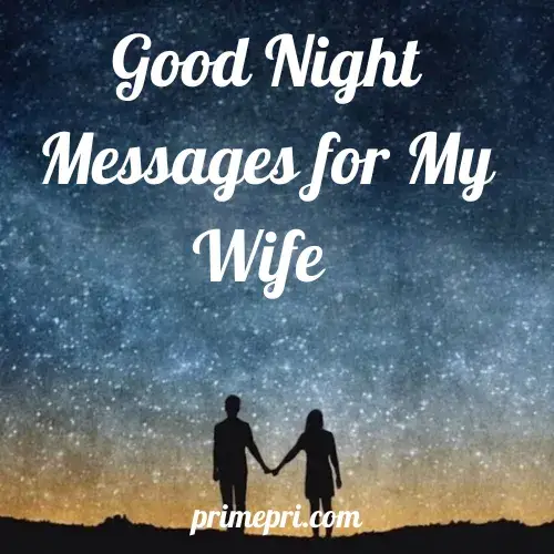 Good Night Messages for My Wife