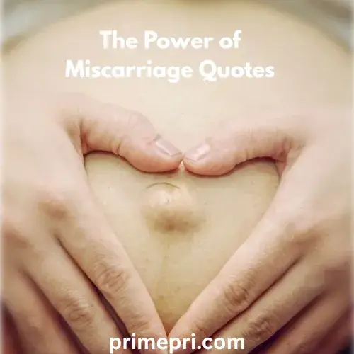 The Power of Miscarriage Quotes