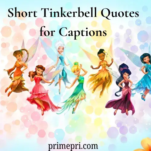 Cute Tinkerbell Quotes for Friends & Social Media