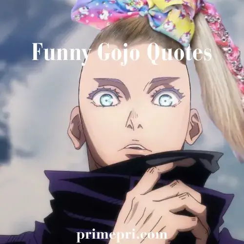 Funny Gojo Quotes