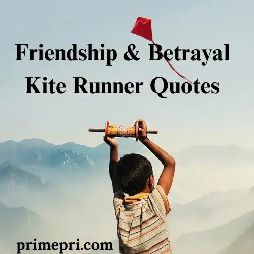 Short Kite Runner Quotes for Captions