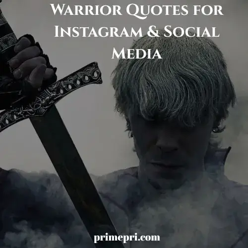 Warrior Quotes for Instagram & Social Media