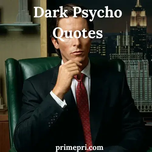 Dark Psycho Quotes