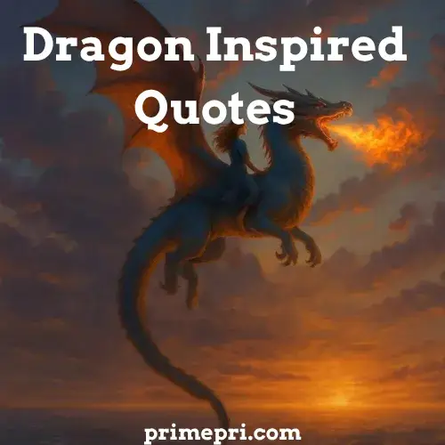 Dragon Inspired Quotes