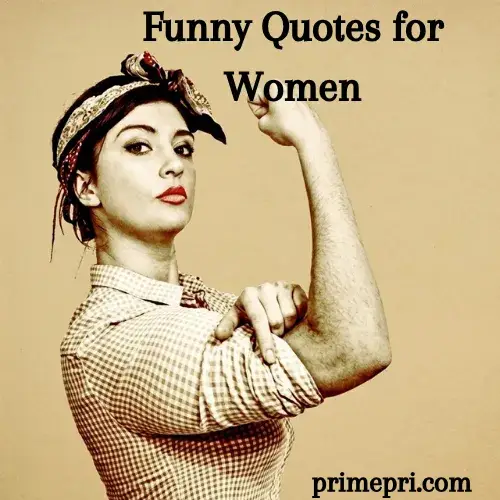Funny Quotes for Women