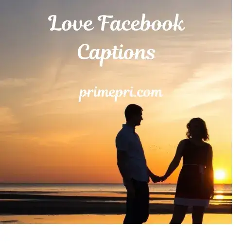 Love Facebook Captions