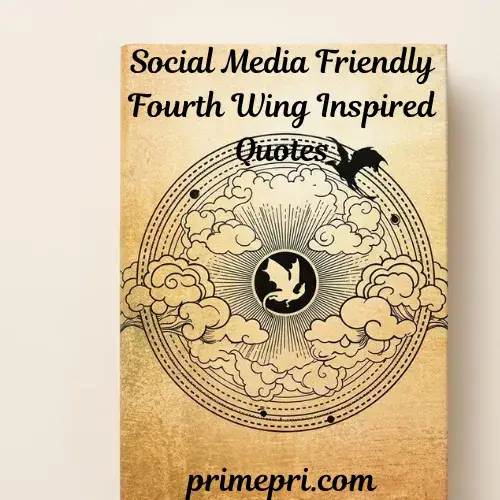 Social Media Friendly Fourth Wing Inspired Quotes