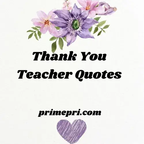 Thank You Teacher Quotes