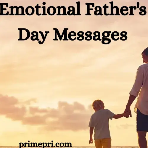 Emotional Father's Day Messages