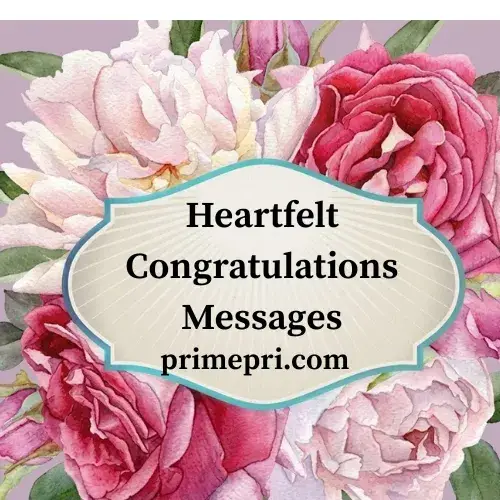 Heartfelt Congratulations Messages