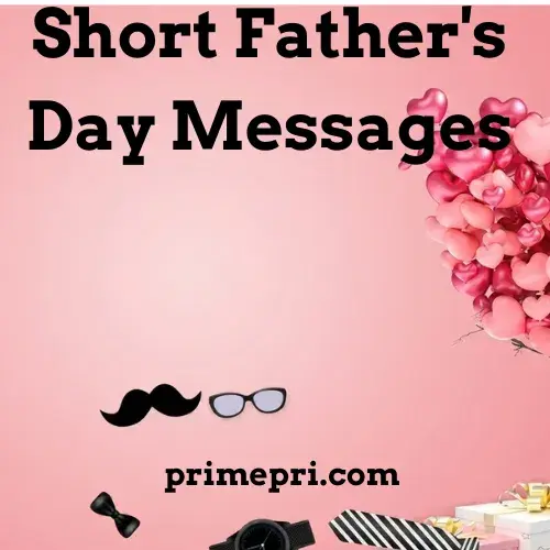 Short Father's Day Messages